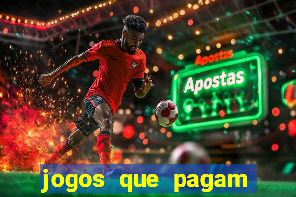 jogos que pagam sem precisar depositar dinheiro